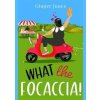 What the Focaccia - Ginger Jones, Zaffre What the Focaccia - Ginger Jones, Zaffre