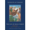 The Life of Jesus Christ: Part One, Volume 2, Chapters 41-92 Volume 282 The Life of Jesus Christ: Part One, Volume 2, Chapters 41-92 Volume 282