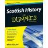 Scottish History For Dummies Scottish History For Dummies
