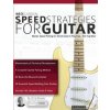 Neo Classical Speed Strategies for Guitar Neo Classical Speed Strategies for Guitar