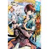 My Isekai Life 16 My Isekai Life 16