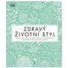 Zdravý životní styl - Curtisová Susan Thomasová Pat Woodová Julie Johnsonová Fran Waringová Fiona Zdravý životní styl - Curtisová Susan Thomasová Pat Woodová Julie Johnsonová Fran Waringová Fiona