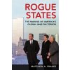 Rogue States Rogue States