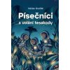 Písečníci a volání tesakody - Václav Dvořák Písečníci a volání tesakody - Václav Dvořák