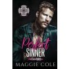 Perfect Sinner (Maggie Cole)(Brožovaná) Perfect Sinner (Maggie Cole)(Brožovaná)
