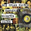 HORKYZE SLIZE - BOX UPLNE PRVYCH 4 NAHRAVOK HORKYZE SLIZE (4CD) HORKYZE SLIZE - BOX UPLNE PRVYCH 4 NAHRAVOK HORKYZE SLIZE (4CD)