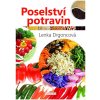 Poselství potravin - Lenka Drgoncová Poselství potravin - Lenka Drgoncová