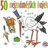 50 nejznámějších bajek (Zedníček Pavel, Postlerová Simona a další) - CD (MP3) 50 nejznámějších bajek (Zedníček Pavel, Postlerová Simona a další) - CD (MP3)