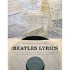 The Beatles Lyrics: The Stories Behind the Music, Including the Handwritten Drafts of More Than 100 Classic Beatles Songs The Beatles Lyrics: The Stories Behind the Music, Including the Handwritten Drafts of More Than 100 Classic Beatles Songs