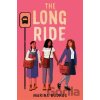 The Long Ride - Marina Budhos The Long Ride - Marina Budhos