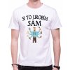 Fajntričko Pánske tričko - Si to urobím SÁM, Farba biela, Strih/ Variant Pánsky/UNISEX Fajntričko Pánske tričko - Si to urobím SÁM, Farba biela, Strih/ Variant Pánsky/UNISEX
