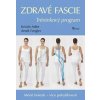 Zdravé fascie - Adlerová, Arndt Fengler Kristin Zdravé fascie - Adlerová, Arndt Fengler Kristin