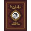 Habíbí - Craig Thompson Habíbí - Craig Thompson