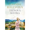 Tieňová sestra - Lucinda Riley Tieňová sestra - Lucinda Riley