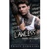 Lawless (Tracy Lorraine)(Brožovaná) Lawless (Tracy Lorraine)(Brožovaná)