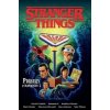 Stranger Things Příběhy z Hawkinsu - Sunando C, Bradley Clayton, Derek Fridolfs, Mack Chater, Vincenzo Riccardi Stranger Things Příběhy z Hawkinsu - Sunando C, Bradley Clayton, Derek Fridolfs, Mack Chater, Vincenzo Riccardi