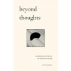 Beyond Thoughts Beyond Thoughts