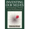 Inventing our Selves Inventing our Selves
