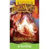 E-kniha Dragonwatch: Dračia hliadka - Brandon Mull E-kniha Dragonwatch: Dračia hliadka - Brandon Mull
