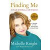 Finding Me (Michelle Knight)(Brožovaná) Finding Me (Michelle Knight)(Brožovaná)