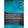 Problems and Solutions in Mathematical Finance Problems and Solutions in Mathematical Finance