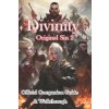 Divinity Original Sin 2 Companion Guide & Walkthrough & More! (Jiasuitbe)(Brožovaná) Divinity Original Sin 2 Companion Guide & Walkthrough & More! (Jiasuitbe)(Brožovaná)