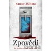 Zpovědi - Kanae Minato Zpovědi - Kanae Minato