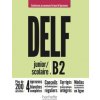 DELF junior / scolaire B2 - Conforme au nouveau format d'épreuves (Nelly Mous,Sara Azevedo Rodrigues,Pascal Biras)(Brožovaná) DELF junior / scolaire B2 - Conforme au nouveau format d'épreuves (Nelly Mous,Sara Azevedo Rodrigues,Pascal Biras)(Brožovaná)