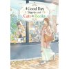 A Good Day Starts with Cats and Books (Light Novel) (Wamizu)(Brožovaná) A Good Day Starts with Cats and Books (Light Novel) (Wamizu)(Brožovaná)