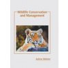 Wildlife Conservation and Management (Aubree Webster)(Pevná) Wildlife Conservation and Management (Aubree Webster)(Pevná)
