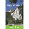 E-kniha Praha neznámá IV - Petr Ryska E-kniha Praha neznámá IV - Petr Ryska