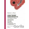 Osm teorií náboženství - Daniel L. Pals Osm teorií náboženství - Daniel L. Pals