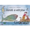 Jonáš a velryba - Monika Le Fay, Adolf Born (ilustrátor) Jonáš a velryba - Monika Le Fay, Adolf Born (ilustrátor)