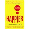 Happier: Can you learn to be Happy? (UK Paperback) (Tal Ben-Shahar)(Brožovaná) Happier: Can you learn to be Happy? (UK Paperback) (Tal Ben-Shahar)(Brožovaná)