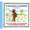 O pejskovi a kočičce - Jak chytli rybu, co svět neviděl, a jak zachránili prasátko - Jana Uhlířová O pejskovi a kočičce - Jak chytli rybu, co svět neviděl, a jak zachránili prasátko - Jana Uhlířová