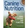Canine Nutrition (Dr Jacqueline Boyd)(Brožovaná) Canine Nutrition (Dr Jacqueline Boyd)(Brožovaná)