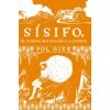 SISIFO, EL HOMBRE QUE ENGAÑO A LA MUERTE (GISE,POL)(Kniha) SISIFO, EL HOMBRE QUE ENGAÑO A LA MUERTE (GISE,POL)(Kniha)