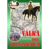 Válka pod Kilimandžárem - Wolfgang Schwangen Válka pod Kilimandžárem - Wolfgang Schwangen