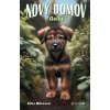 Nový domov Bella Nový domov Bella