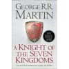 A Knight of the Seven Kingdoms - George R. R. Martin, Harper Voyager A Knight of the Seven Kingdoms - George R. R. Martin, Harper Voyager