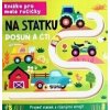 Na statku Posuň a čti Na statku Posuň a čti