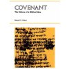 Covenant (Delbert R. Hillers)(Brožovaná) Covenant (Delbert R. Hillers)(Brožovaná)