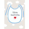 Detský podbradník Ľúbim sestričku modrý Detský podbradník Ľúbim sestričku modrý