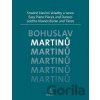 Snadné klavírní skladby a tance - Bohuslav Martinů Snadné klavírní skladby a tance - Bohuslav Martinů