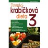 Domácí krabičková dieta 3 - Alena Doležalová Domácí krabičková dieta 3 - Alena Doležalová