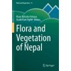 Flora and Vegetation of Nepal (Maan Bahadur Rokaya)(Brožovaná) Flora and Vegetation of Nepal (Maan Bahadur Rokaya)(Brožovaná)