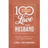 100 Ways to Love Your Husband (Lisa Jacobson)(Brožovaná) 100 Ways to Love Your Husband (Lisa Jacobson)(Brožovaná)