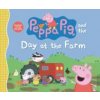 Peppa Pig and the Day at the Farm Peppa Pig and the Day at the Farm