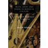 Music, Body, and Desire in Medieval Culture (Bruce W. Holsinger)(Brožovaná) Music, Body, and Desire in Medieval Culture (Bruce W. Holsinger)(Brožovaná)