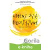 E-kniha Umění žít pozitivně - Andy Whittaker, Andy Cope E-kniha Umění žít pozitivně - Andy Whittaker, Andy Cope